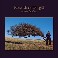Rose Elinor Dougall - A New Illusion - Volume.ro