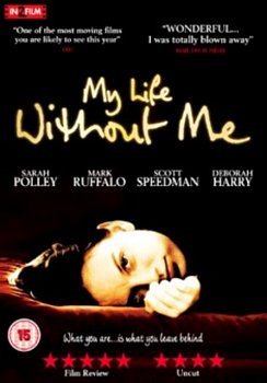 My Life Without Me 2003 DVD - Volume.ro