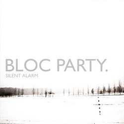 Bloc Party - Silent Alarm - Volume.ro