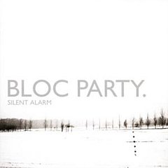 Bloc Party - Silent Alarm