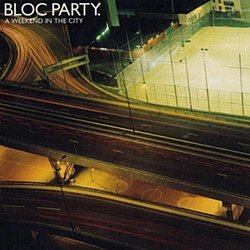 Bloc Party - A Weekend in the City - Volume.ro