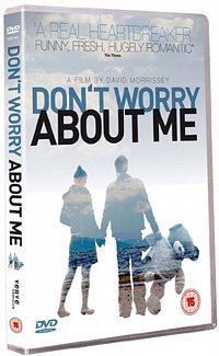 Don't Worry About Me 2009 DVD