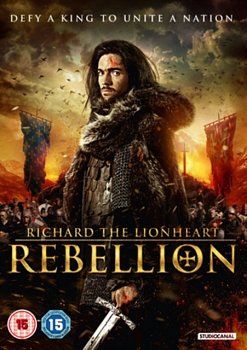 Richard the Lionheart - Rebellion 2015 DVD - Volume.ro