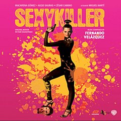 Original Soundtrack - Fernando Velázquez: Sexykiller