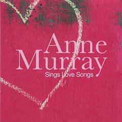 Anne Murray - Sings Love Songs