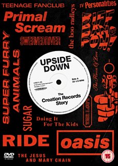 Upside Down - The Story of Creation Records 2010 DVD