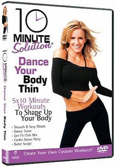 10 Minute Solution: Dance Your Body Thin 2009 DVD