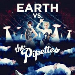 The Pipettes - Earth Vs. The Pipettes - Volume.ro