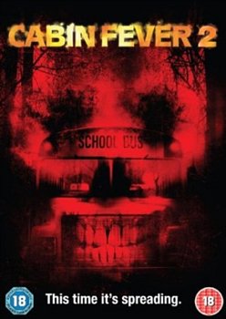 Cabin Fever 2 - Spring Fever 2009 DVD - Volume.ro