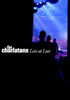 The Charlatans: Live at Last 2004 DVD - Volume.ro