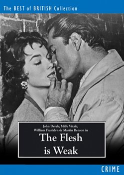 The Flesh Is Weak 1957 DVD - Volume.ro