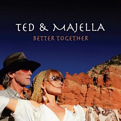 Ted and Majella - Better Together - Volume.ro