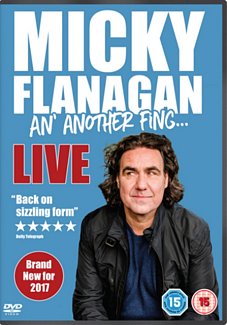 Micky Flanagan: An' Another Fing Live 2017 DVD