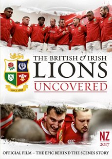 British and Irish Lions: Uncovered 2017 DVD