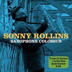 Sonny Rollins - Saxophone Colossus - Volume.ro
