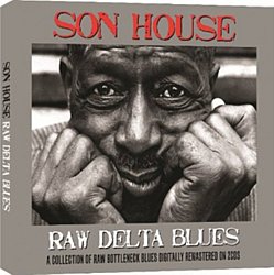 Son House - Raw Delta Blues - Volume.ro