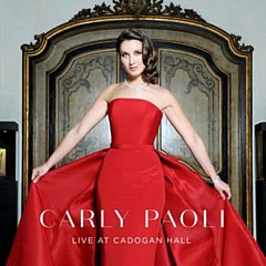 Carly Paoli - Carly Paoli: Live at Cadogan Hall
