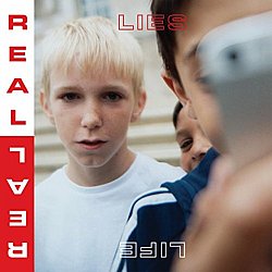 Real Lies - Real Life - Volume.ro