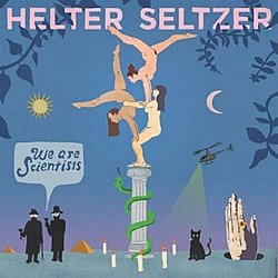 We Are Scientists - Helter Seltzer - Volume.ro