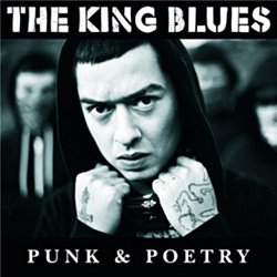 King Blues - Punk & Poetry CD - Volume.ro
