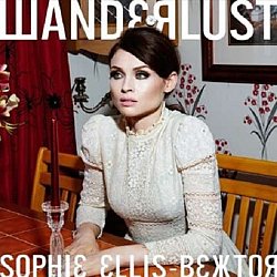 Sophie Ellis-Bextor - Wanderlust - Volume.ro
