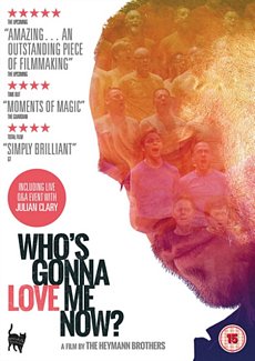 Who's Gonna Love Me Now? 2016 DVD