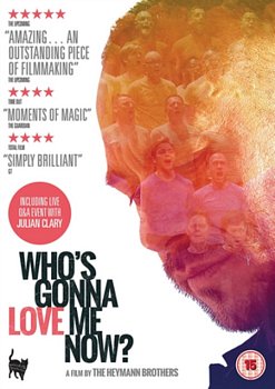 Who's Gonna Love Me Now? 2016 DVD - Volume.ro