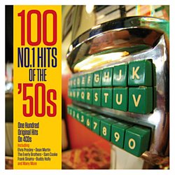 Various Artists - 100 No. 1 Hits of the 50's - Volume.ro