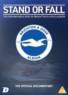 Stand Or Fall: The Remarkable Rise of Brighton & Hove Albion 2024 DVD