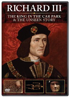 Richard III: The King in the Carpark/The Unseen Story 2013 DVD