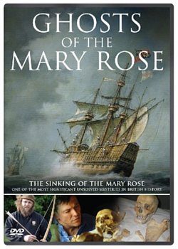 Ghosts of the Mary Rose 2008 DVD - Volume.ro