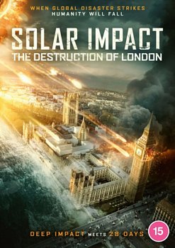 Solar Impact - The Destruction of London 2019 DVD - Volume.ro