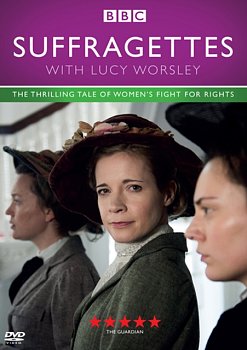 Suffragettes With Lucy Worsley 2020 DVD - Volume.ro