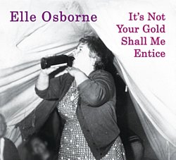 Elle Osborne - It's Not Your Gold Shall Me Entice - Volume.ro
