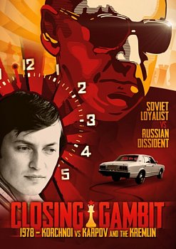 Closing Gambit: 1978 Korchnoi Vs Karpov and the Kremlin 2018 DVD - Volume.ro