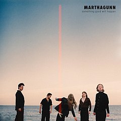 MarthaGunn - Something Good Will Happen
