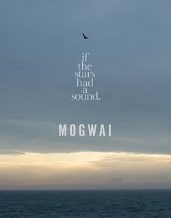 Mogwai: If the Stars Had a Sound 2024 Blu-ray / Limited Collector's Edition - Volume.ro