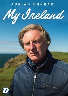 Adrian Dunbar: My Ireland - Series 1 & 2 2022 DVD