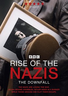 Rise of the Nazis: Series 3 - The Downfall 2022 DVD