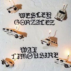 Wesley Gonzalez - Wax Limousine