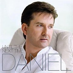 Daniel O Donnell - Until the Next Time