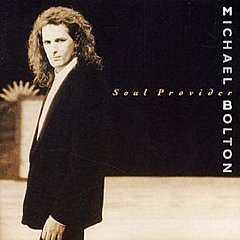 Michael Bolton - Soul Provider