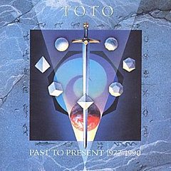 Toto - Past To Present