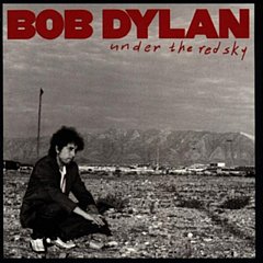 Bob Dylan - Under the Red Sky