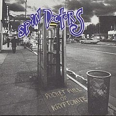 Spin Doctors - Pocket Full Of Kryptonite