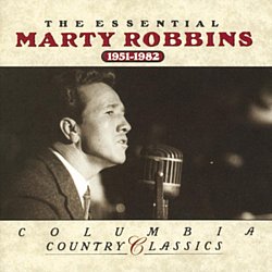 Marty Robbins - The Essential Marty Robbins 1951-1982 CD - Volume.ro