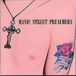 Manic Street Preachers - Generation Terrorists - Volume.ro