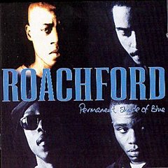 Roachford - Permanent Shade Of Blue