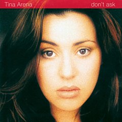 Tina Arena - Don't Ask