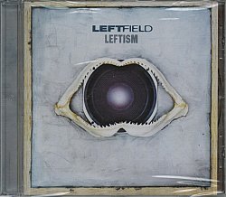 Leftfield - Leftism - Volume.ro